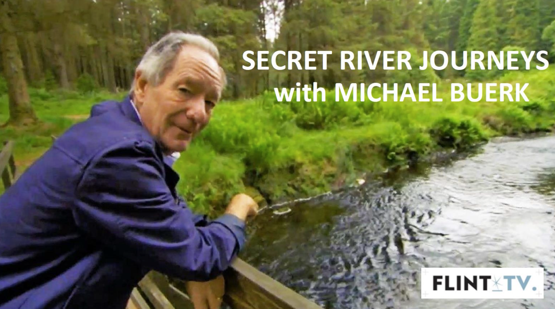 Secret River Journeys with Michael Buerk